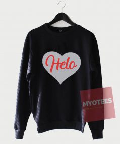 Cheap Custom Helo Love Sweatshirt