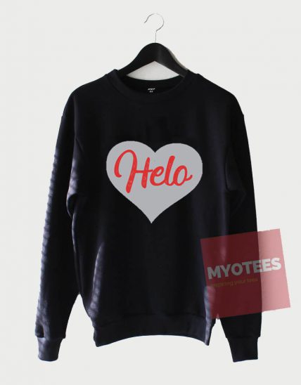 Cheap Custom Helo Love Sweatshirt