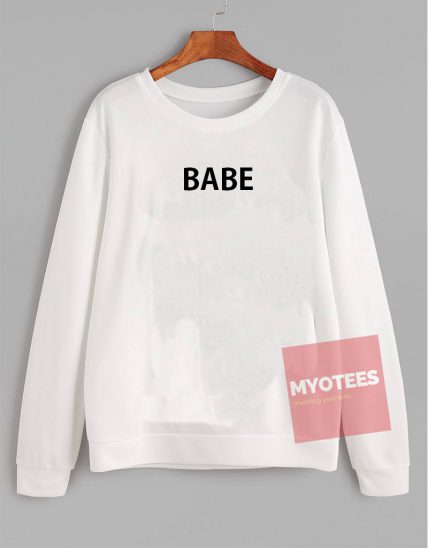 Cheap Custom Babe Simple Sweatshirt