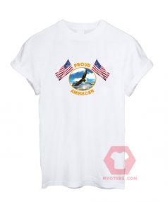 Cheap Custom Tees Proud American On Sale