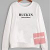 Cheap Custom Tees Ruckus International Sweatshirt