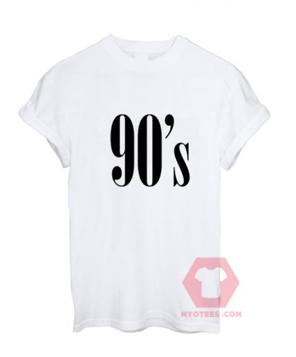 Cheap Custom Tees 90s Awesome On Sale