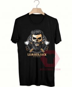 Affordable Custom Lumber Jack T-Shirt