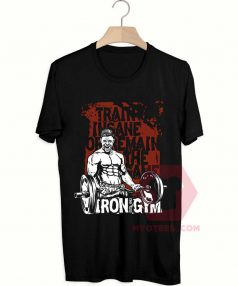 Affordable Custom Train Insane Or Remain T-Shirt