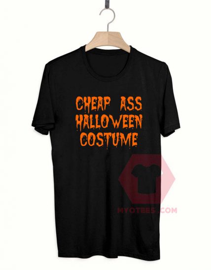 Custom Tees Cheap Ass Halloween Costume On Sale