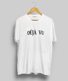 Custom Tees DeJavu On Sale