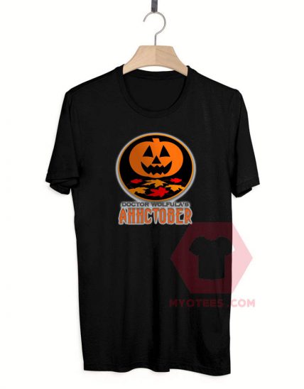 Custom Tees Doctor Wolfula's AHHCTOBER On Sale