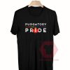 Custom Tees Purgatory Pride On Sale