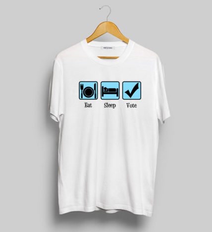 Eat Sleep Vote Election Day T Shirt For Sale