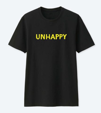 Unhappy T Shirt For Sale