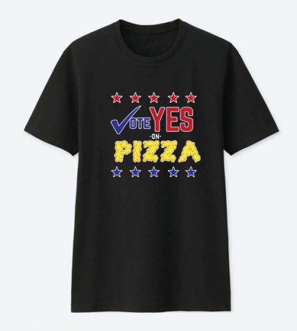 Vote For Pizza Parody Election Day T Shirt For Sale