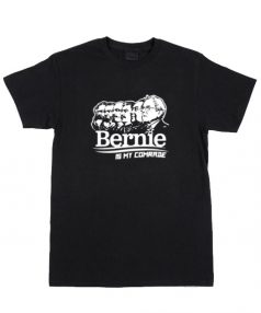 Cheap Custom Tees Bernie Is My Comrade