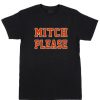 Cheap Custom Tees Mitch Please For Sale