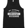 My Husband Awesome Husband Tank Top