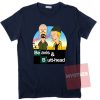 Cheap Custom Tees Heisenvader For Sale