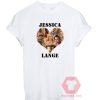 Cheap Custom Tees Jessica Lange Love For Sale