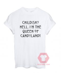 Cheap Custom Tees Queen of Candyland For Sale