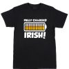 Cheap Custom Tees Fully Charged Irish For Sale