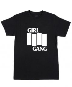 Cheap Custom Tees Girl Gang Black Flag