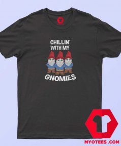 Chillin With My Gnomies Unisex T-Shirt Cheap