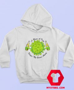 A Rona A Day Keeps The Virus Away Hoodie