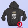 Beer Built This Body Graphic Hoodie