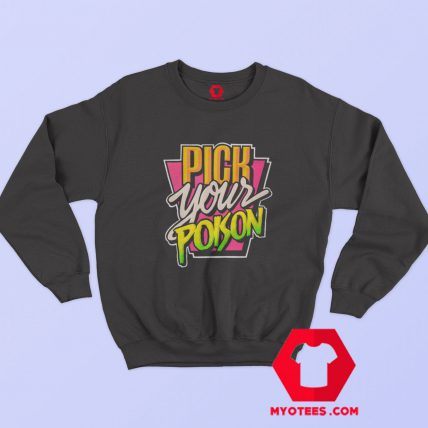 Pick Your Poison Funny Unisex Sweatshirt