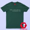 Quote For St Patrick's Day Funny T Shirt