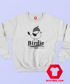 Birdie Bernie Sander 2020 Presidential Election Sweatshirt