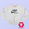 Coronavirus Isolate Parody Nike Sweatshirt