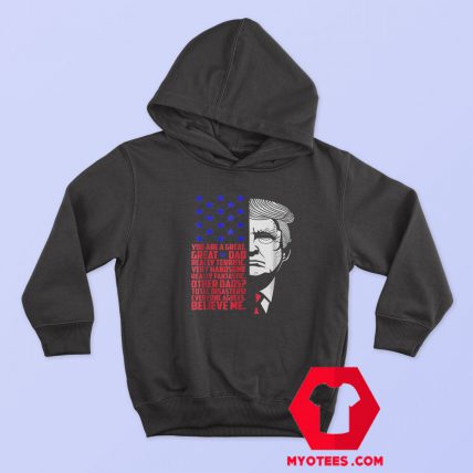 Funny Great Dad Donald Trump Hoodie