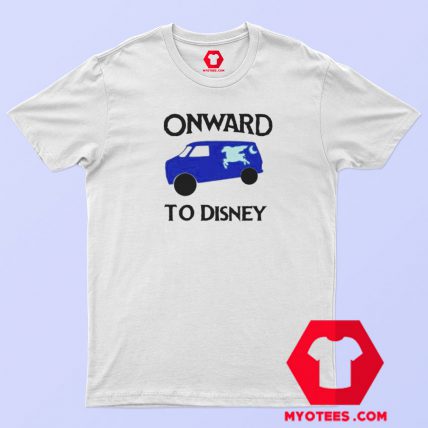 Funny Guinevere Onward to Disney T Shirt