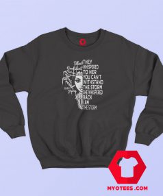 I Am The Storm Strong African Woman Sweatshirt