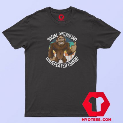 Smiling Thumbs Up Bigfoot Social Distancing T Shirt