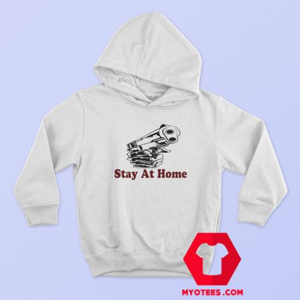 Stay at Home Or Die Graphic Hoodie