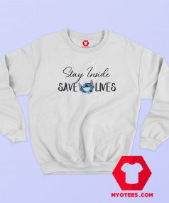 Stitch Stay Inside Save Lives Sweatshirt