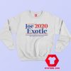 Tiger King Joe Exotic 2020 Unisex Sweatshirt