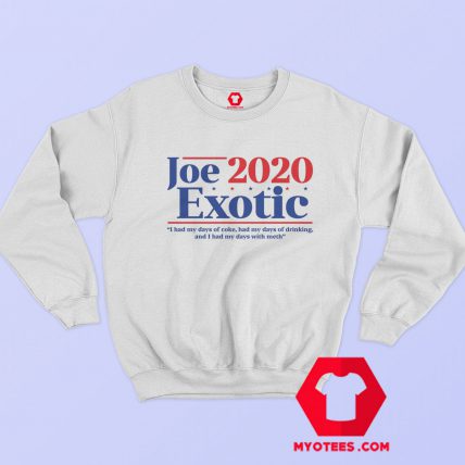 Tiger King Joe Exotic 2020 Unisex Sweatshirt