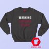 Warning Coronavirus Meme Graphic Sweatshirt