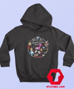 Were All Quarantine Here Graphic Hoodie