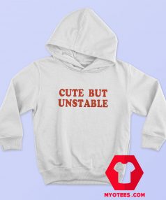 Cute But Unstable Ringer Unisex Hoodie