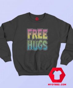 Free Hugs Unisex Sweatshirt