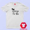 Funny Daddy To Be Graphic T Shirt