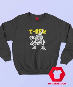 Funny Skeleton T Rex Dinosaur Unisex Sweatshirt