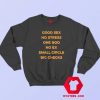 Good Sex No Stress One Boo No Ex Small Circle Sweatshirt