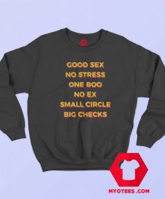 Good Sex No Stress One Boo No Ex Small Circle Sweatshirt