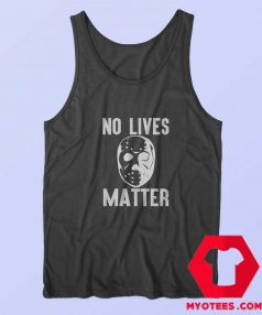 No Lives Matter Jason Hockey Mask Unisex Tank Top