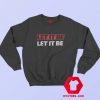 The Beatles Let it Be Rock Pop Band Sweatshirt