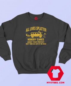 All Lives Splatter Unisex Sweatshirt