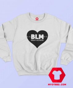 Blm Black Lives Matter Heart Unisex Sweatshirt